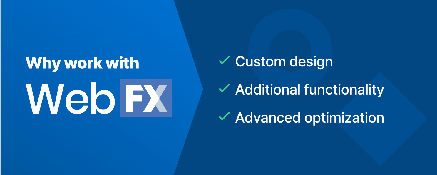 reasons to work with WebFX on Shopify development