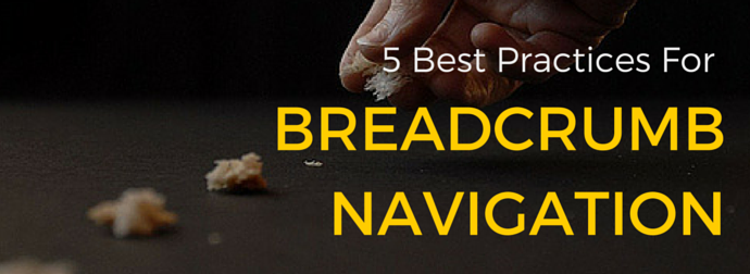 5 Best Practices for Breadcrumb Navigation 