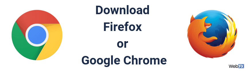 A screenshot of Google Chrome and Mozilla Firefox, approved browsers for Google Ads