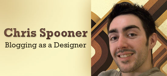 6个问题:Chris Spooner作为一个设计师写博客”width=