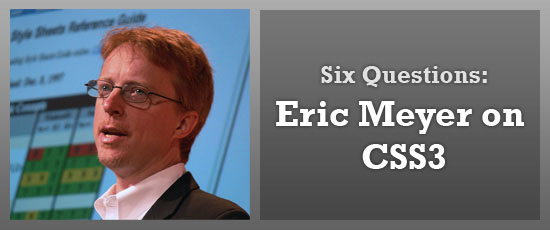 六个问题:Eric Meyer对CSS3的屏幕截图。
