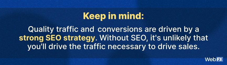 Quality traffic can help when your website doesn't convert.