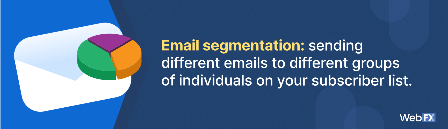 Email segmentation definition