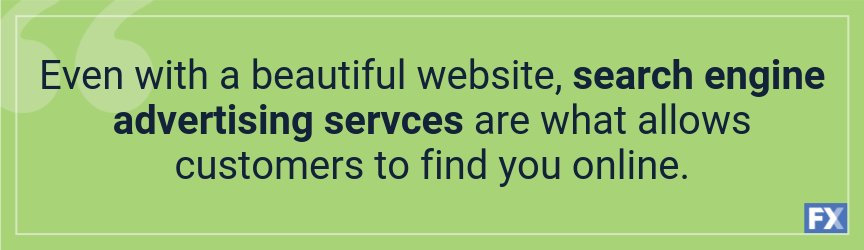 even with a beautiful website, you need advertising to help users find it