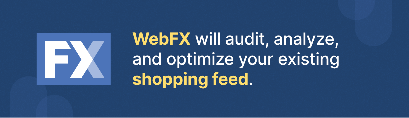 Webfx将审计、分析和优化您的列表