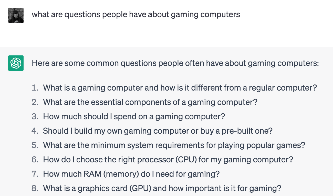 ChatGPT helping generate questions for an FAQ page on gaming PCs