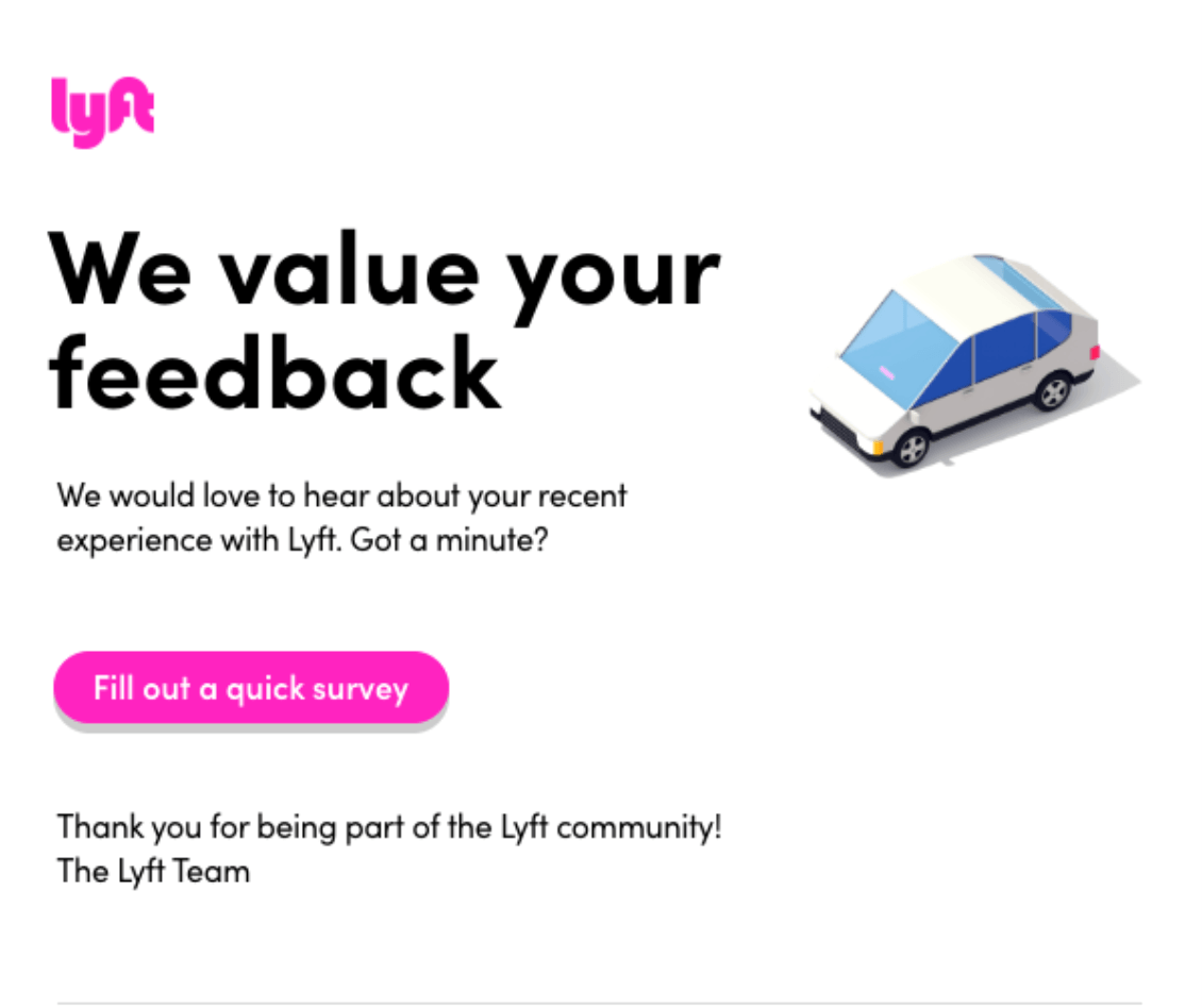 Survey email from Lyft asking subscriber to share their feedback about their experience
